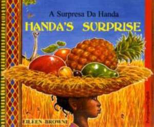 Handa's Surprise in Portuguese and English de Eileen Browne