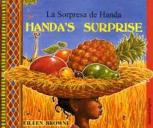 Handa's Surprise (English/Spanish) de Eileen Browne