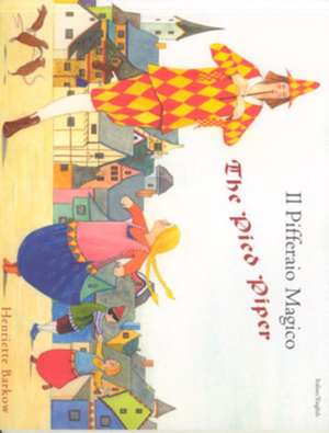 The Pied Piper in Italian and English de HENRIETTE BARKOW