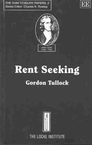 Rent Seeking de Gordon Tullock