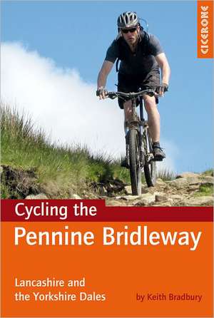 Cycling the Pennine Bridleway de Keith Bradbury