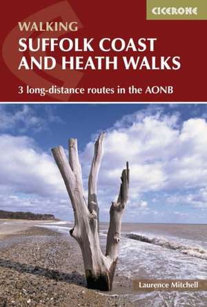 Mitchell, L: Suffolk Coast and Heath Walks de Laurence Mitchell