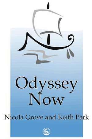 Odyssey Now de Nicola Grove