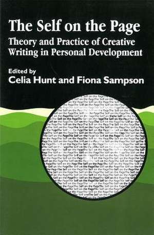 The Self on the Page de Celia Hunt