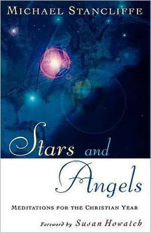 Stars and Angels de Michael Stancliffe