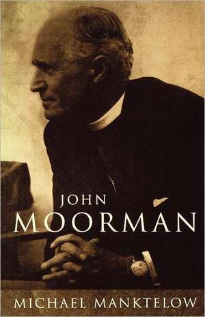 John Moorman de Michael Manktelow