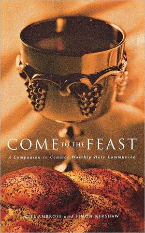 Come to the Feast de Gill Ambrose