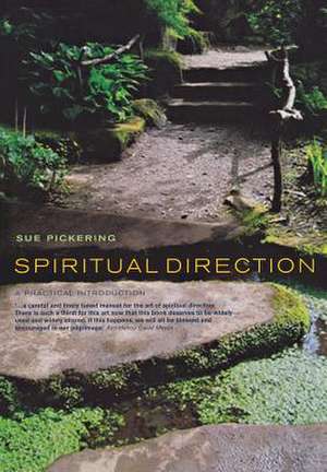 Spiritual Direction de Sue Pickering