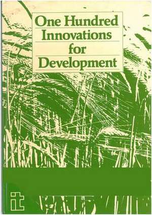 One Hundred Innovations for Development de Sten Joste