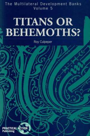 Titans or Behemoths de Roy Culpeper