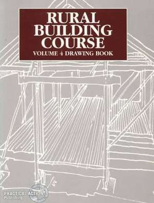 Rural Building Course Volume 4 de Tool