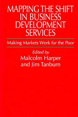 Mapping The Shift In Business Development Services de Malcolm Harper