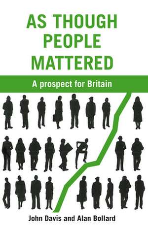 Davis, J: As Though People Mattered de Alan Bollard