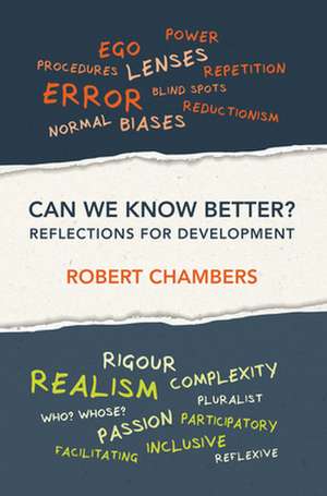 Can We Know Better? de Robert (FellowInstitute of Development Studies (IDS)) Chambers