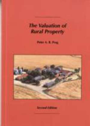 Valuation of Rural Property de Peter A.b. Prag