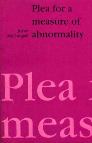 Plea for a Measure (Revised) de Joyce Mcdougall
