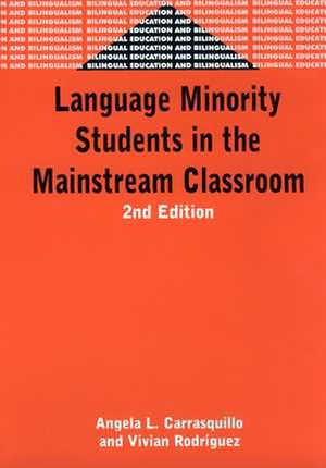 Language Minority Students in the Mainstream Classroom