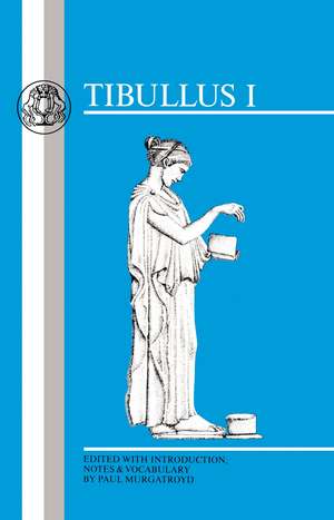 Tibullus: Elegies I de NA Albius Tibullus