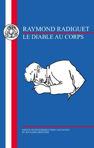 Radiguet: Le Diable au Corps de Raymond Radiguet