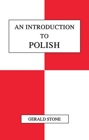 An Introduction to Polish de Dr Gerald Stone