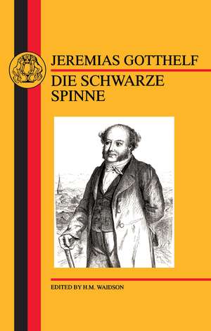 Gotthelf: Die Schwarze Spinne de Jeremias Gotthelf