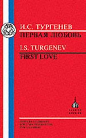 Turgenev: First Love de F. Gregory