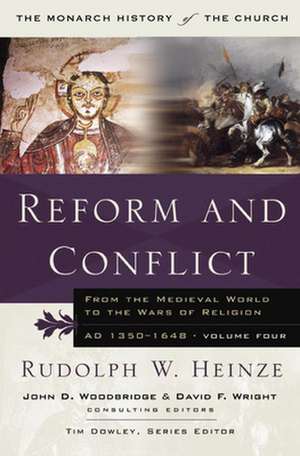 Reform and Conflict de Rudolph Heinze