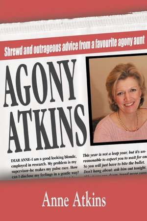 Agony Atkins de Anne Atkins