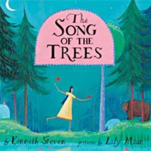 The Song of the Trees de KENNETH C. STEVEN