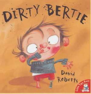 Dirty Bertie de David Roberts