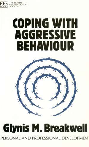 Coping with Aggressive Behaviour de G Breakwell