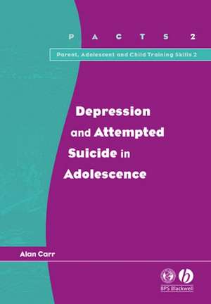 Depression and Attempted Suicide in Adolescents de A. Carr