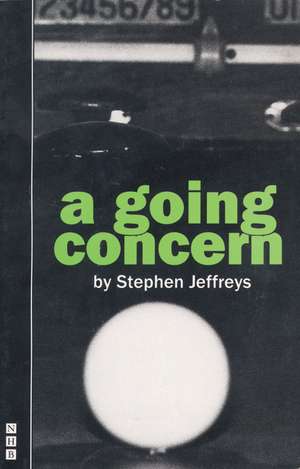 A Going Concern de Stephen Jeffreys