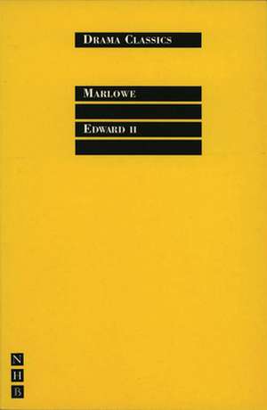 Edward II de Christopher Marlowe