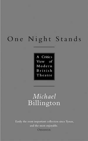 One Night Stands: A Step-By-Step Guide for Actors de Michael Billington