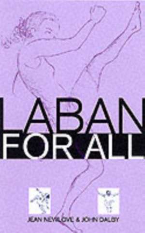 Laban For All de Jean Newlove