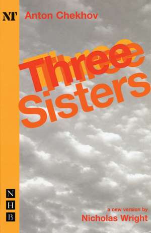 Three Sisters de Anton Chekhov