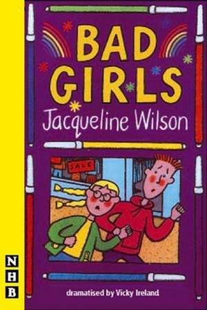 Bad Girls de Jacqueline Wilson