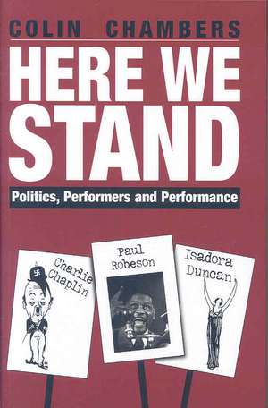 Chambers, C: Here We Stand de Colin Chambers