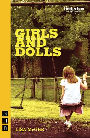 Girls and Dolls de Lisa McGee