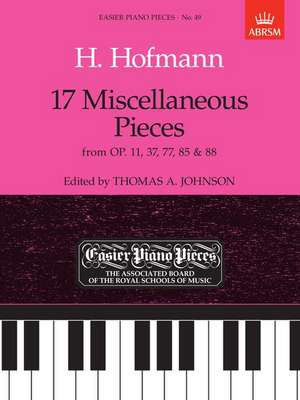 HOFMANN:17 MISCELLANEOUS PCS EPP49: Easier Piano Pieces 49 de Heinrich Hofmann