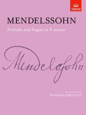 Prelude & Fugue in E minor de Felix Mendelssohn