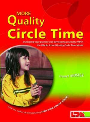 More Quality Circle Time de Jenny Mosley