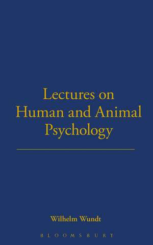 Lectures on Human and Animal Psychology (1892; English 1894) de Wilhelm Wundt