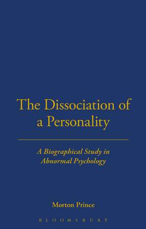 The Dissociation of a Personality (1906) de Morton Prince