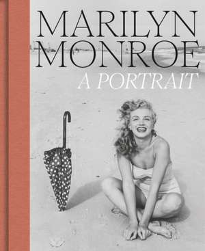 Marilyn Monroe: A Portrait de Marilyn Monroe