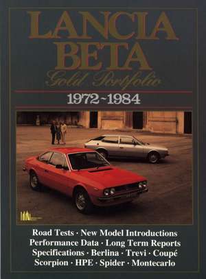 Lancia Beta Gold Portfolio 1972-1984 de R.M. Clarke