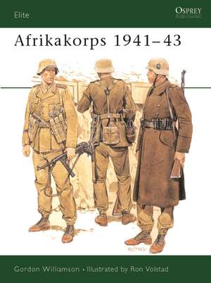 Afrikakorps 1941–43 de Gordon Williamson