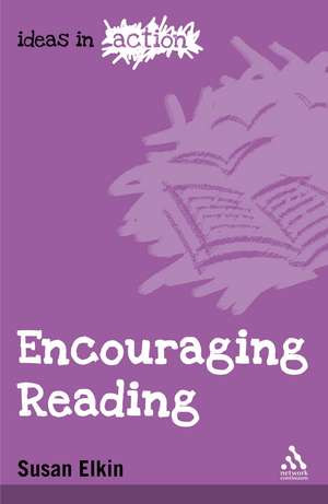 Encouraging Reading de Susan Elkin