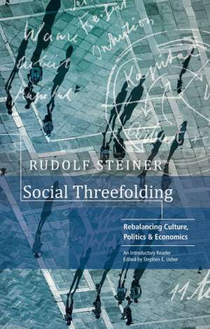 Social Threefolding de Rudolf Steiner